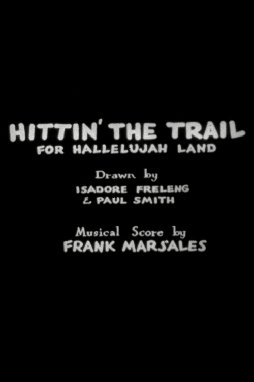 Hittin' the Trail for Hallelujah Land постер
