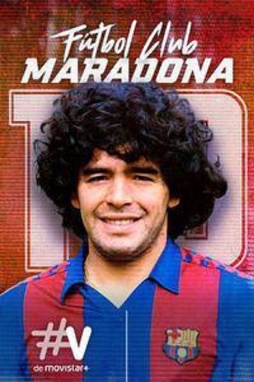 Fútbol Club Maradona постер