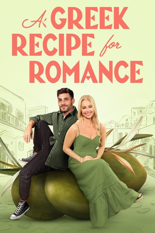 A Greek Recipe for Romance постер