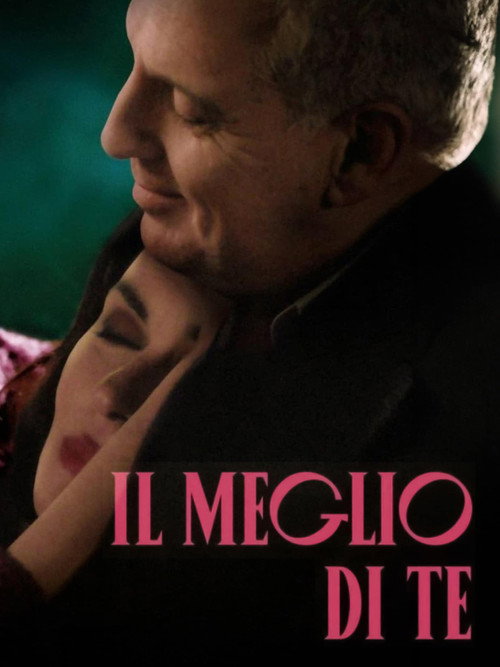 Il meglio di te постер