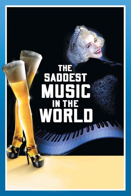 The Saddest Music in the World постер