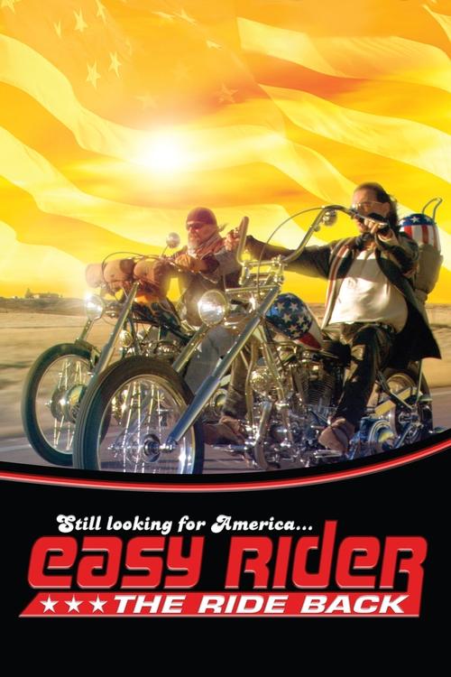 Easy Rider: The Ride Back постер