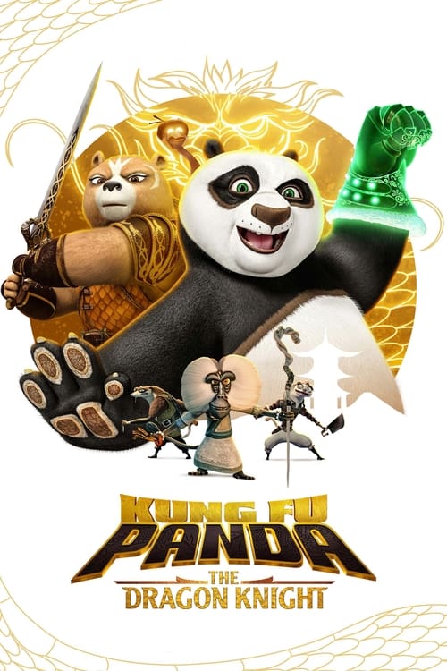Kung Fu Panda: The Dragon Knight постер