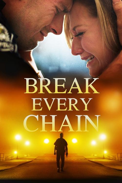Break Every Chain постер