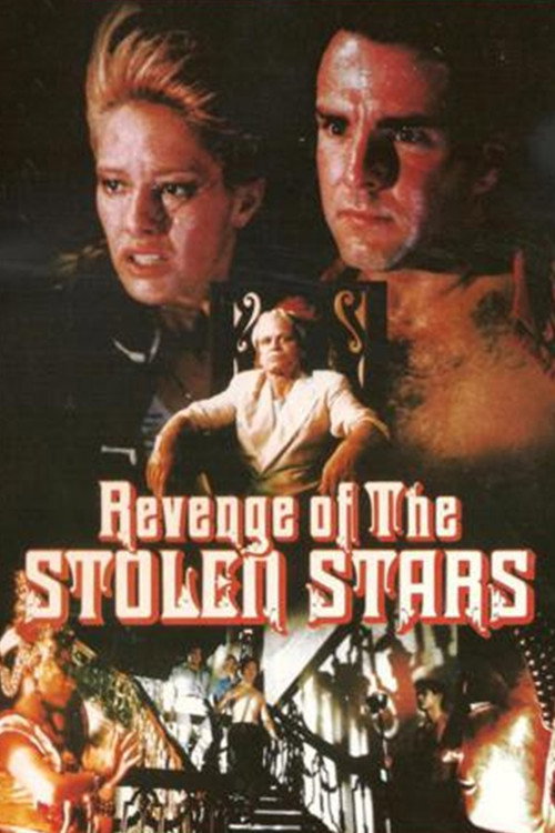 Revenge of the Stolen Stars постер
