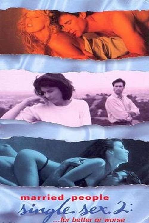 Married People, Single Sex 2: ...For Better or Worse постер