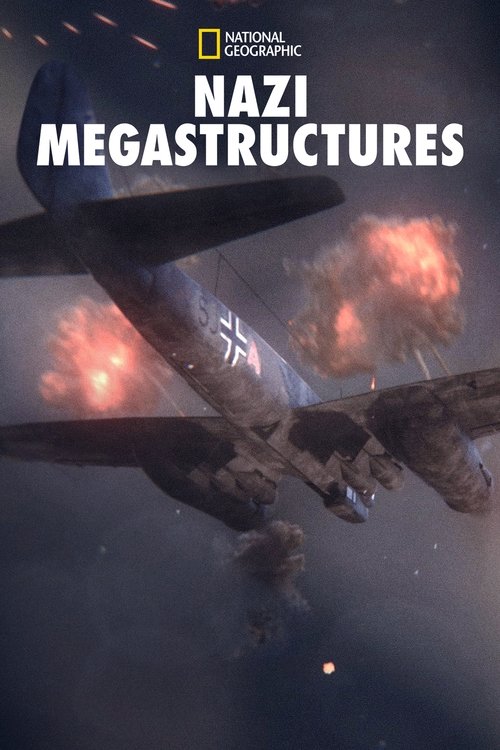 Nazi Megastructures постер