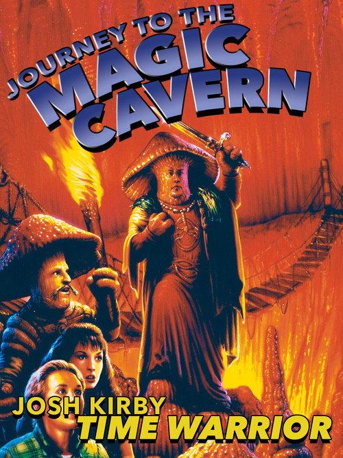 Josh Kirby... Time Warrior: Journey to the Magic Cavern постер
