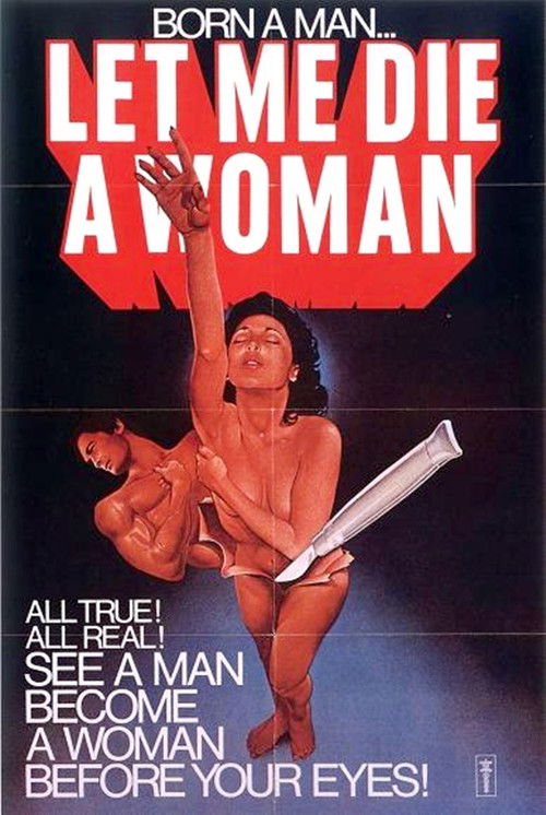 Let Me Die a Woman постер