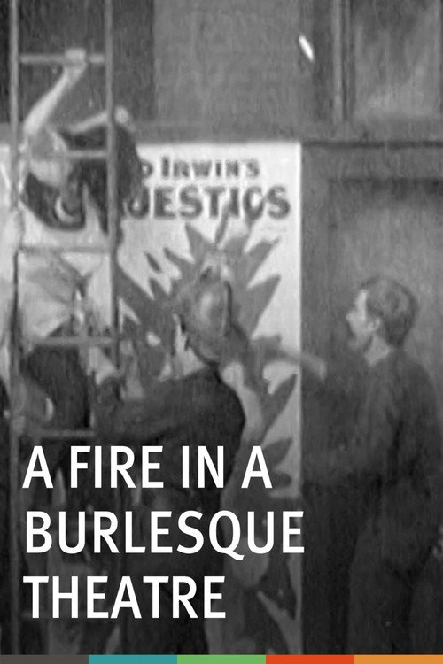 A Fire in a Burlesque Theatre постер