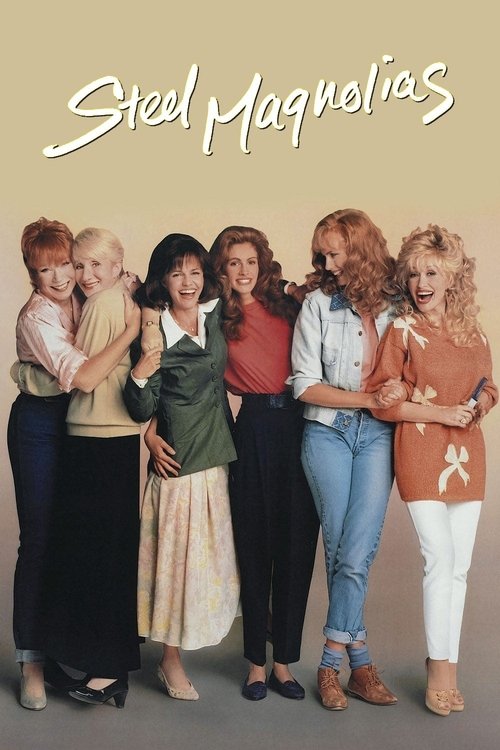 Steel Magnolias постер