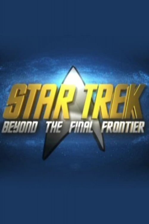 Star Trek: Beyond the Final Frontier постер