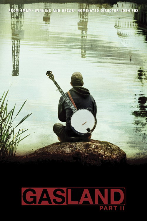 Gasland Part II постер