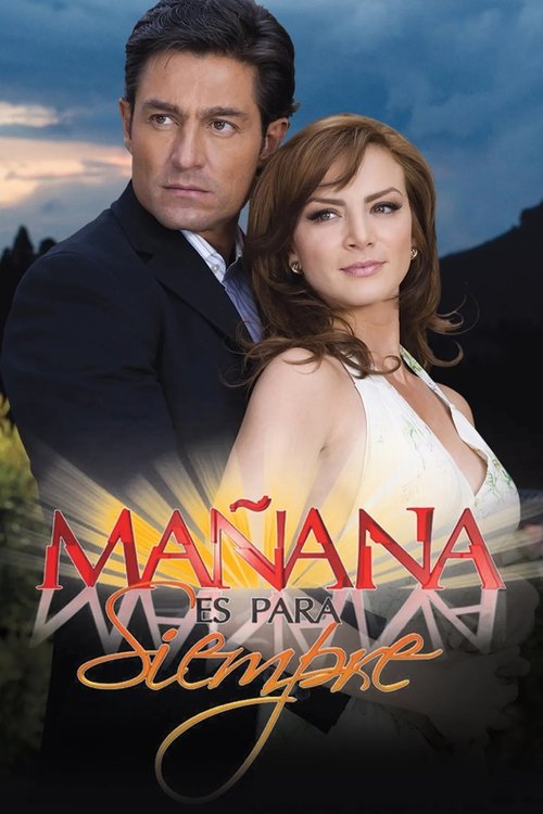 Завтра – это навсегда постер