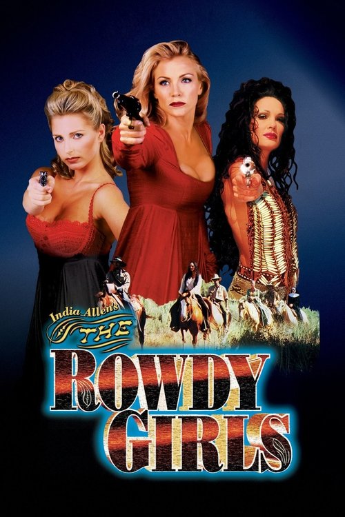 The Rowdy Girls постер
