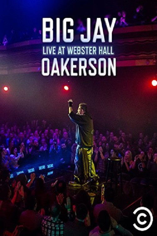 Big Jay Oakerson: Live at Webster Hall постер