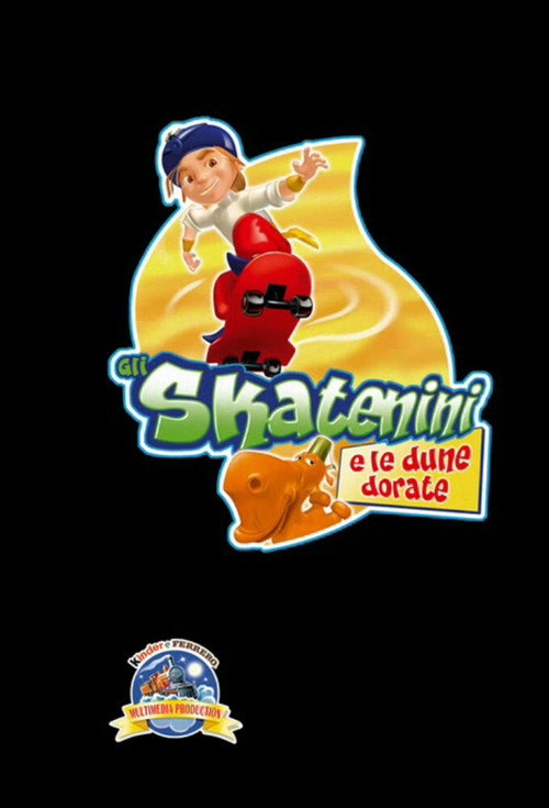 Gli Skatenini e le dune dorate постер