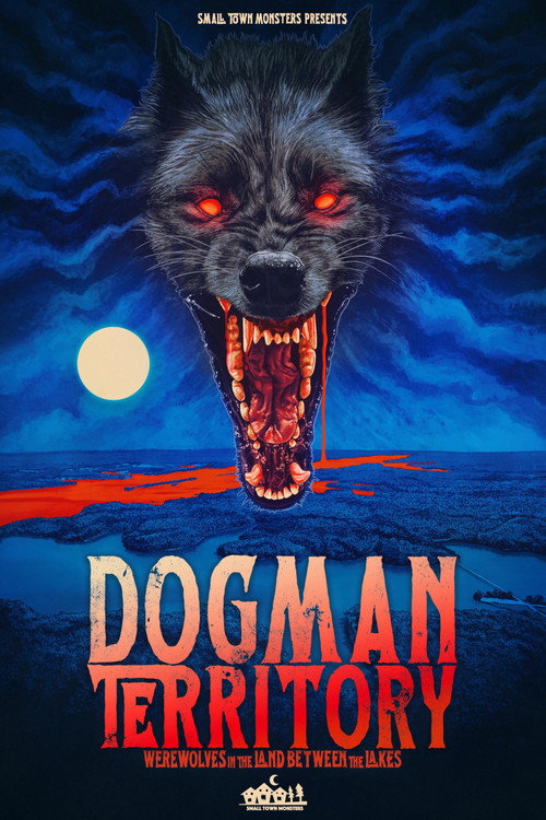 Dogman Territory: Werewolves in the Land Between the Lakes постер
