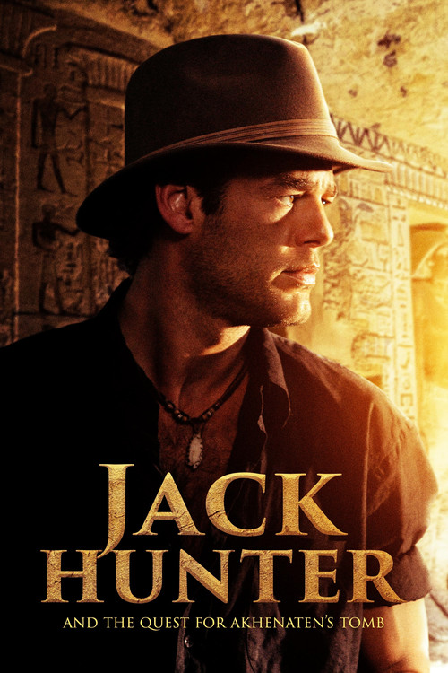 Jack Hunter and the Quest for Akhenaten's Tomb постер