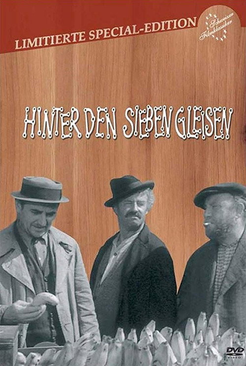 Hinter den sieben Gleisen постер