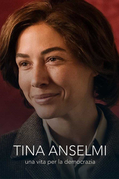 Tina Anselmi - Una vita per la democrazia постер