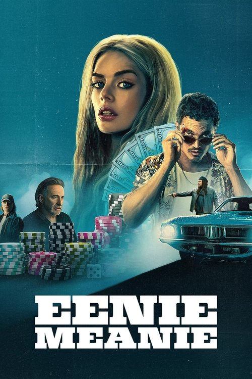 Eenie Meanie постер