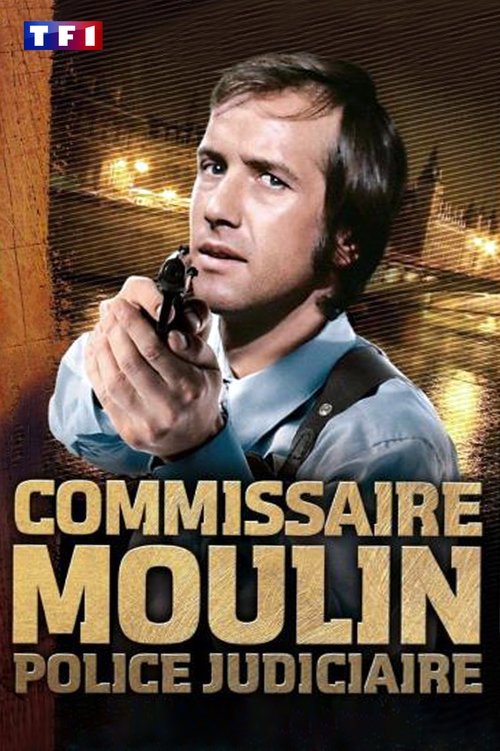 Commissaire Moulin постер