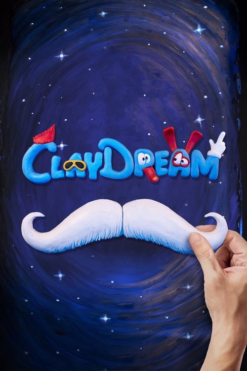 Claydream постер