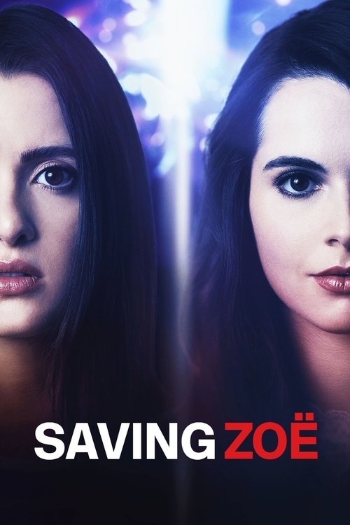 Saving Zoë постер