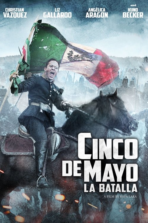 Cinco de mayo: la batalla постер