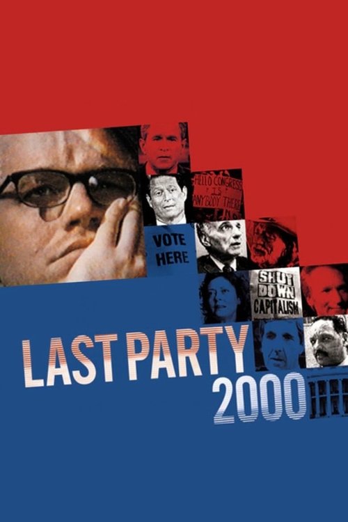 Last Party 2000 постер
