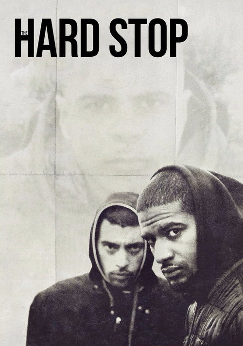 The Hard Stop постер