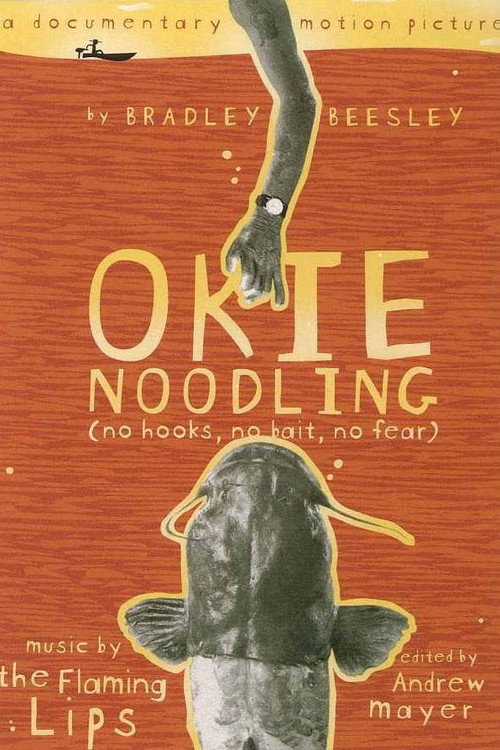 Okie Noodling постер