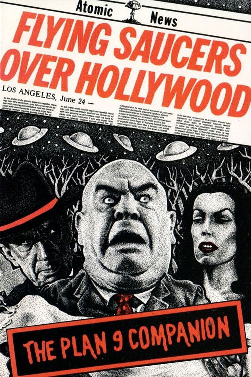 Flying Saucers Over Hollywood: The 'Plan 9' Companion постер