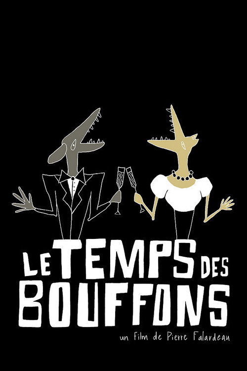 Le Temps des bouffons постер