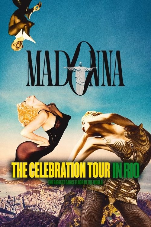 Madonna: The Celebration Tour in Rio постер