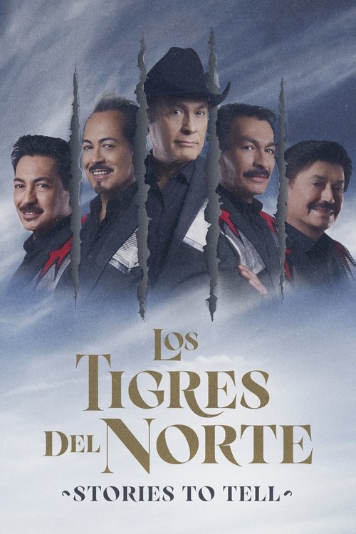 Los Tigres Del Norte: Stories to Tell постер