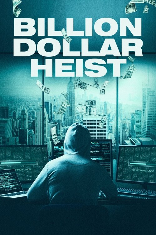 Billion Dollar Heist постер