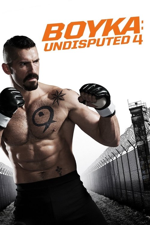 Boyka: Undisputed IV постер