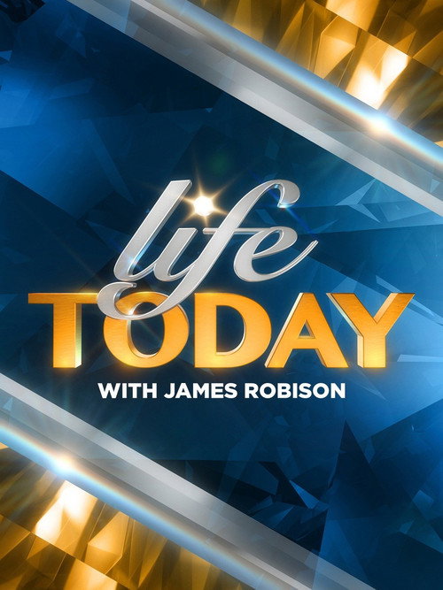 Life Today with James Robison постер