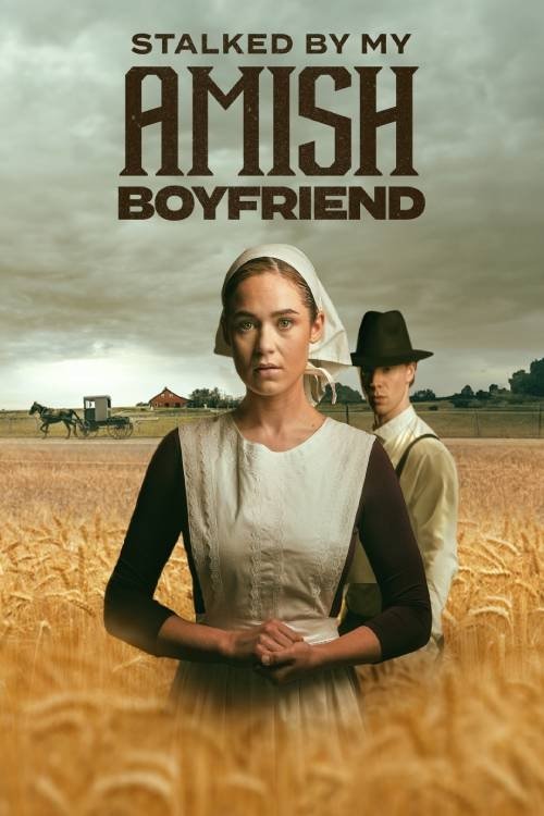 Stalked by My Amish Boyfriend постер
