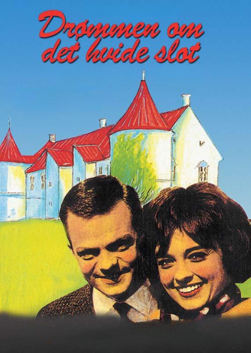 Drømmen om det hvide slot постер