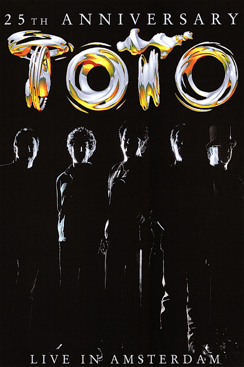 Toto: 25th Anniversary - Live in Amsterdam постер