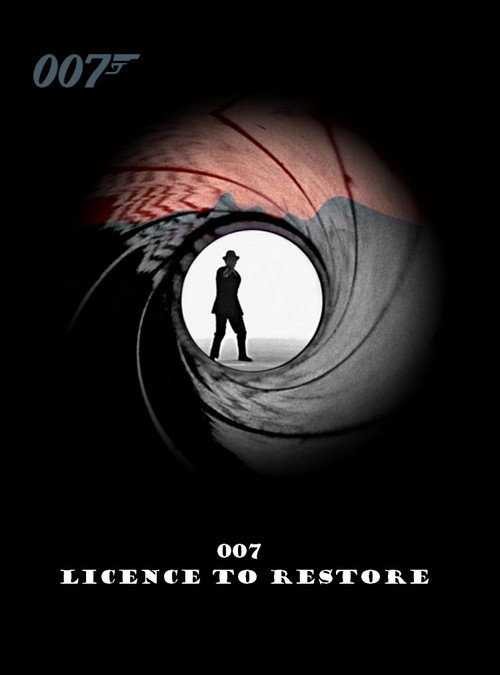 007: Licence to Restore постер