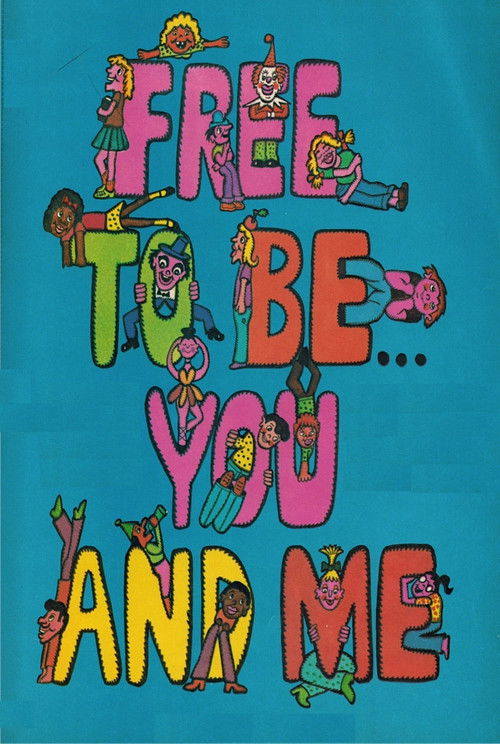 Free to Be… You and Me постер