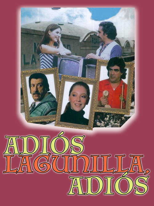 Adiós Lagunilla, adiós постер