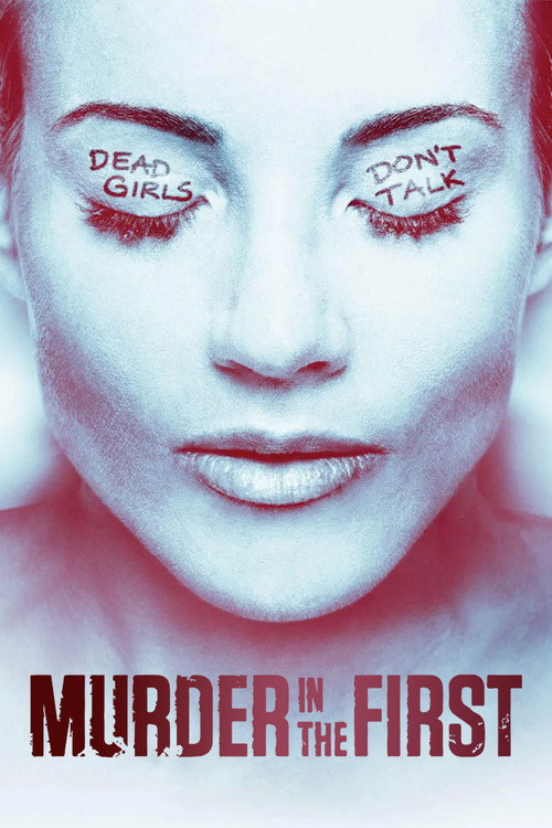 Murder in the First постер