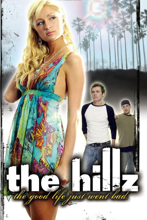 The Hillz постер