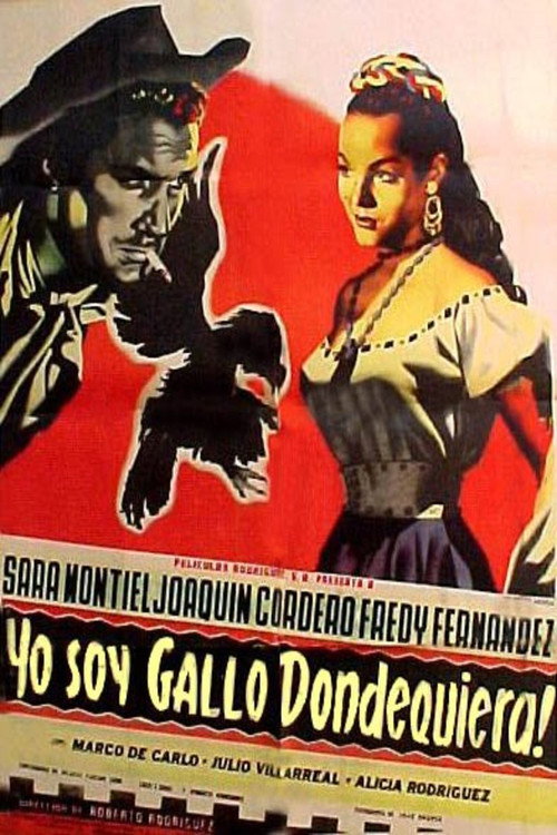 ¡Yo soy gallo dondequiera! постер