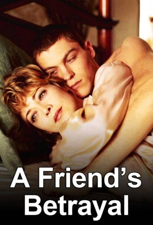 A Friend's Betrayal постер